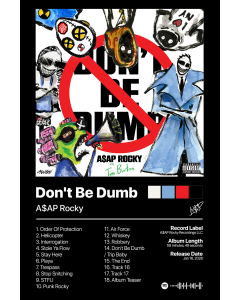 A$AP Rocky - Don't be Dumb