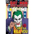 Batman - Joker Vote For Me 24x36 Poster